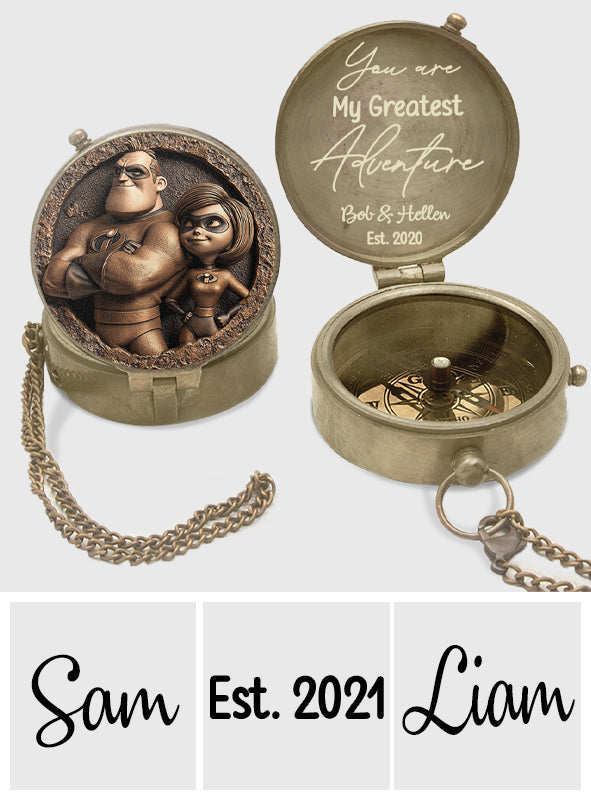 You Are My Greatest Adventure - Personalized Incredible Family Compass