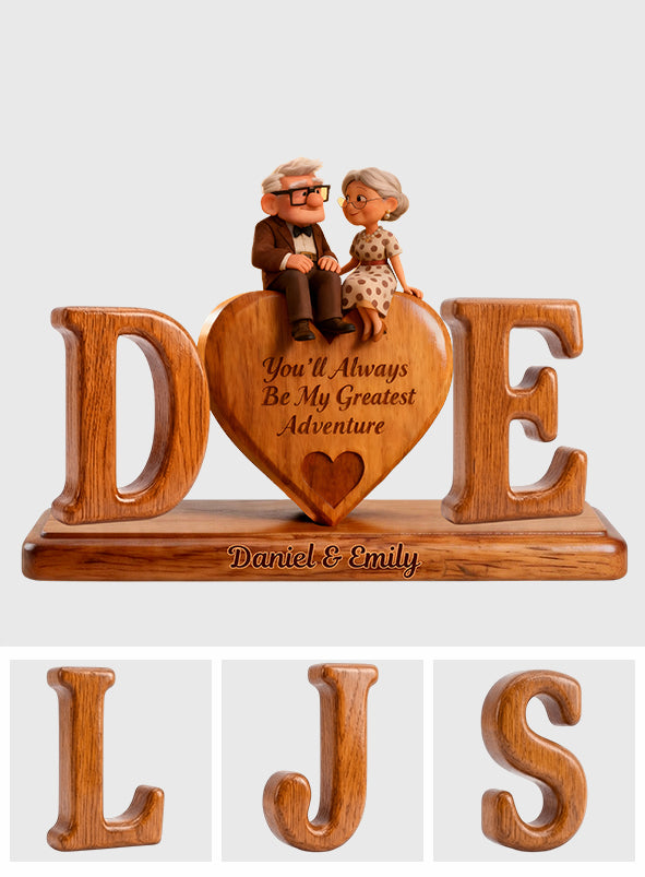 You'll Always Be My Greatest Adventure - Personalized Up Movie Couple Custom Shaped Wood Plaque