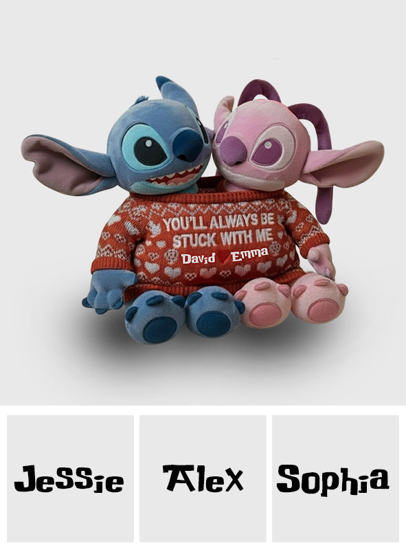 You Always Be Stuck With Me - Personalized Ohana Faux Fur Shaped Pillow