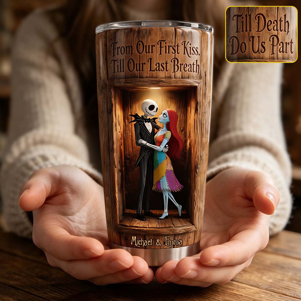 From Our First Kiss - Personalized Nightmare Tumbler