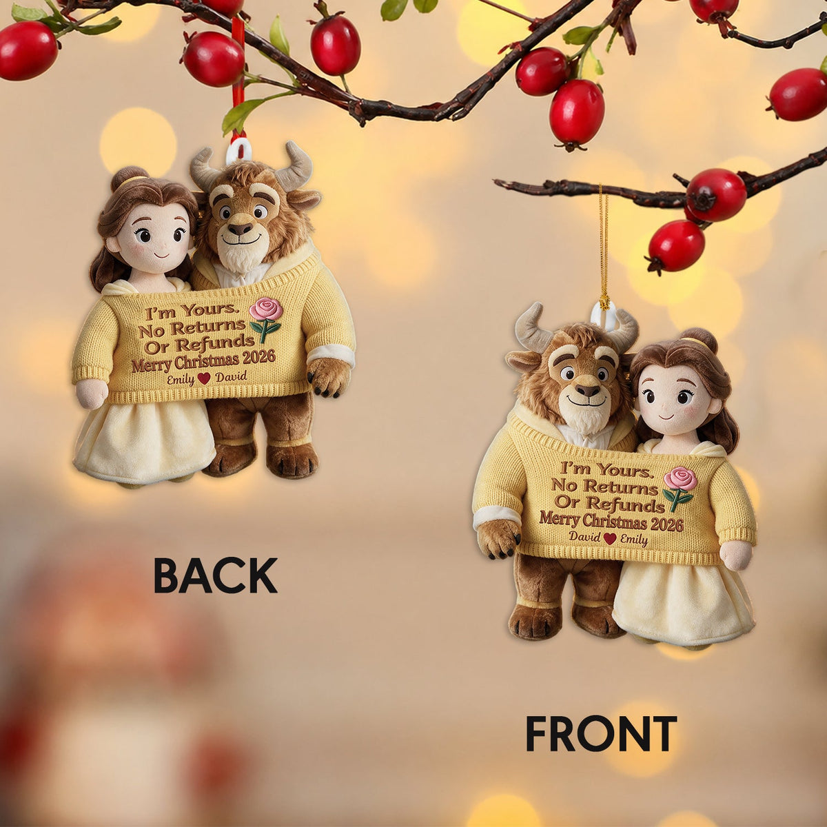 I'm Yours No Return Or Refunds - Personalized Beauty And The Beast Plush Ornament