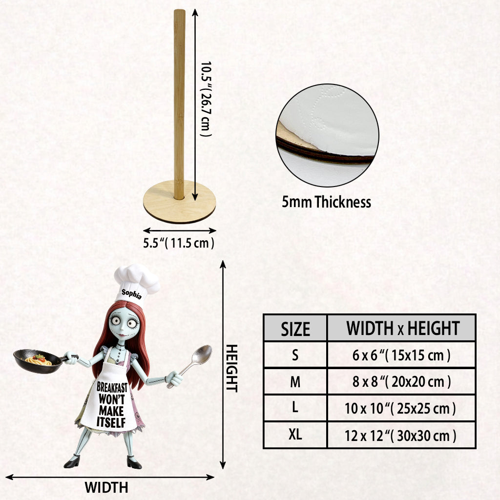 Won't Make Itself - Personalized Nightmare Paper Towel Stand