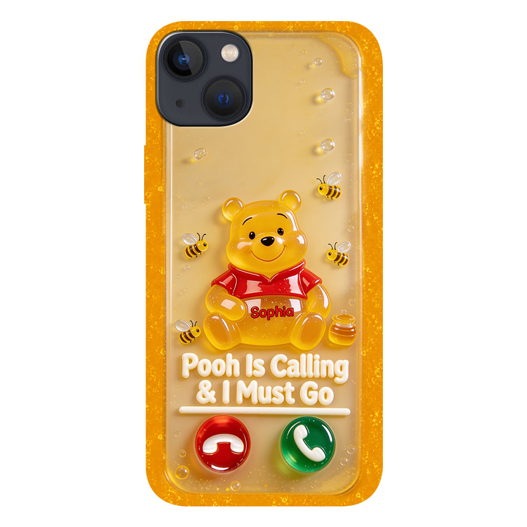Pooh Is Calling And I Must Go - Personalized Yellow Bear Full Print Phone Case