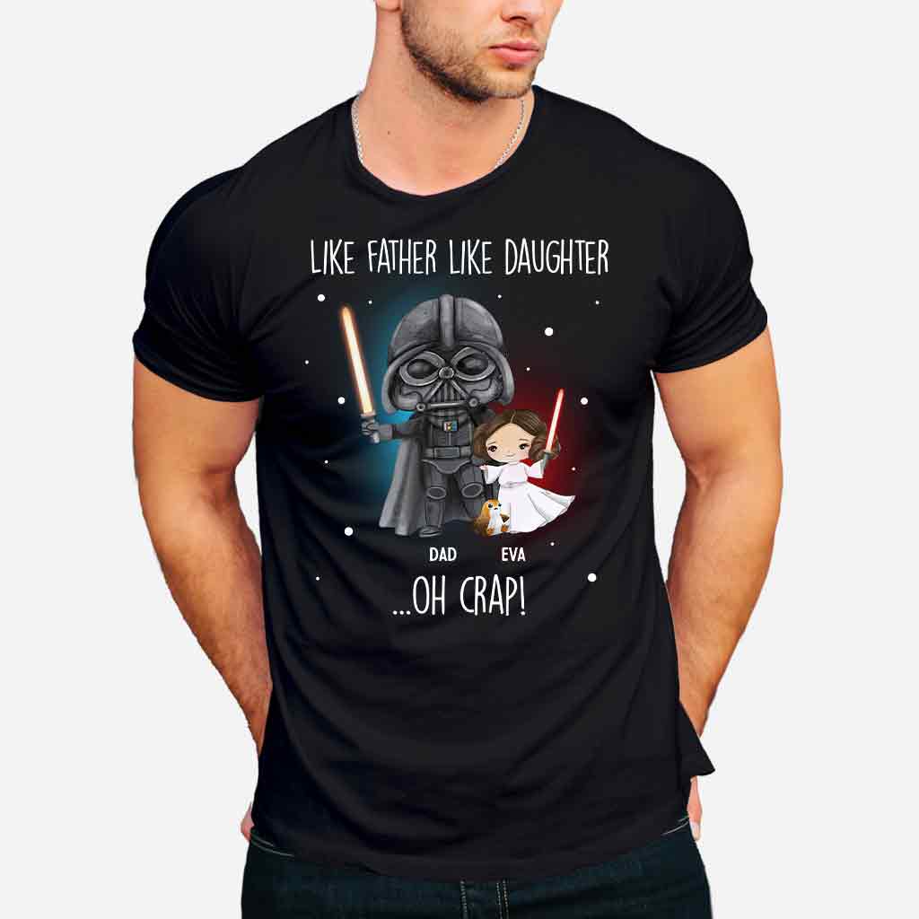 Like Father Like Daughter - Personalized The Force T-shirt and Hoodie
