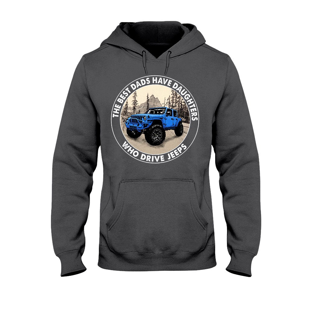 Best Dads Have Daughters - Car T-shirt and Hoodie 112021