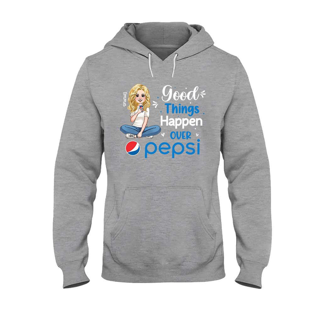 Good Things Happen Over - Personalized Blue Soft Drink T-shirt and Hoodie