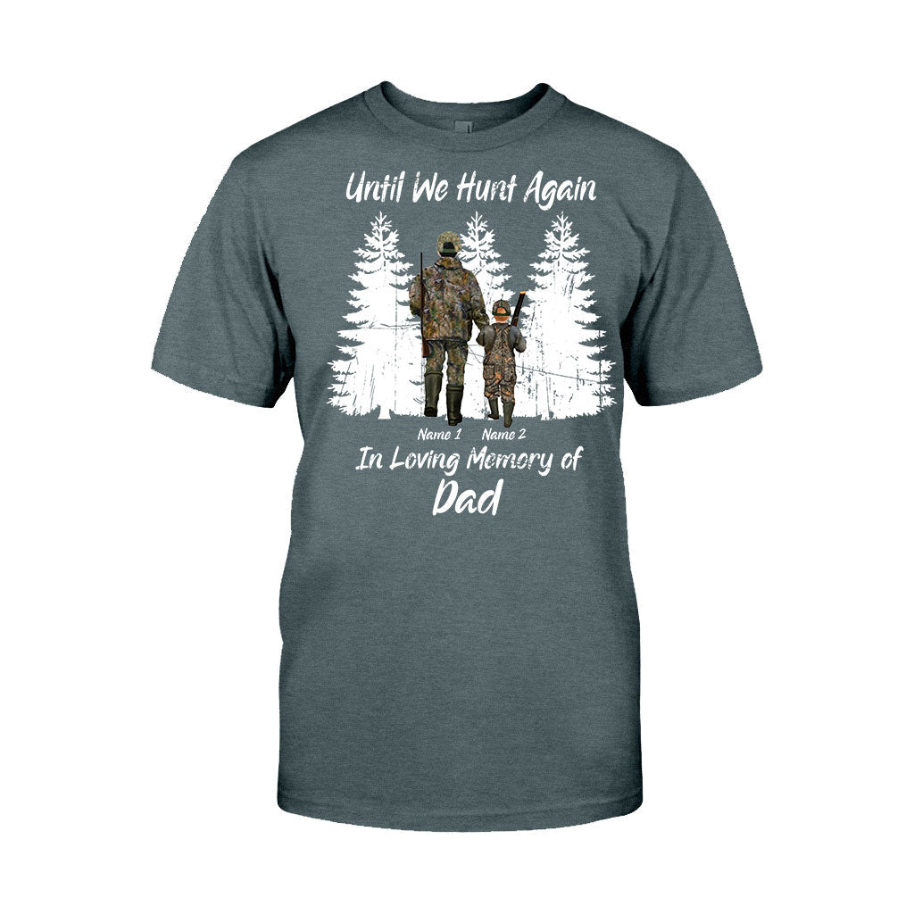 Until We Hunt Again - Personalized Father's Day T-shirt and Hoodie