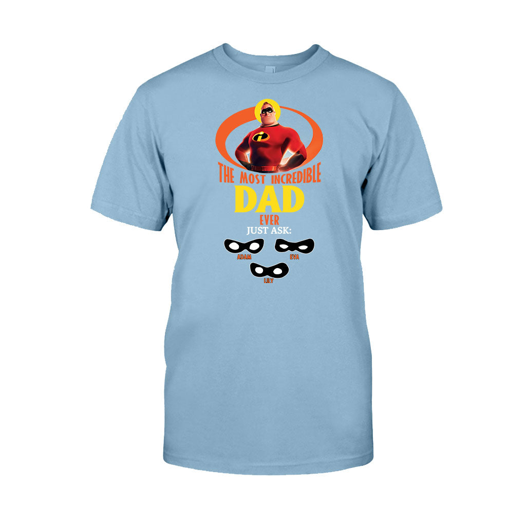 Incredible Dad - Personalized Incredible Family T-shirt and Hoodie
